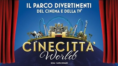 Cinecittà World – Il Parco divertimento del Cinema e della TV!