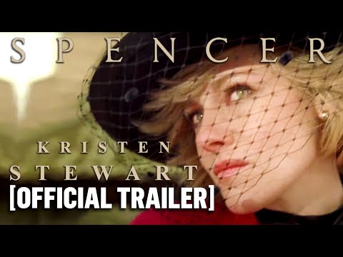 Spencer Official Film Teaser Trailer – Kristen Stewart