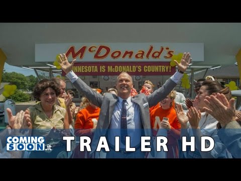 The Founder – Trailer Italiano Ufficiale – film sul fondatore di McDonald’s.
